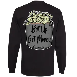 BOLT UP GET MONEY LONG SLEEVE