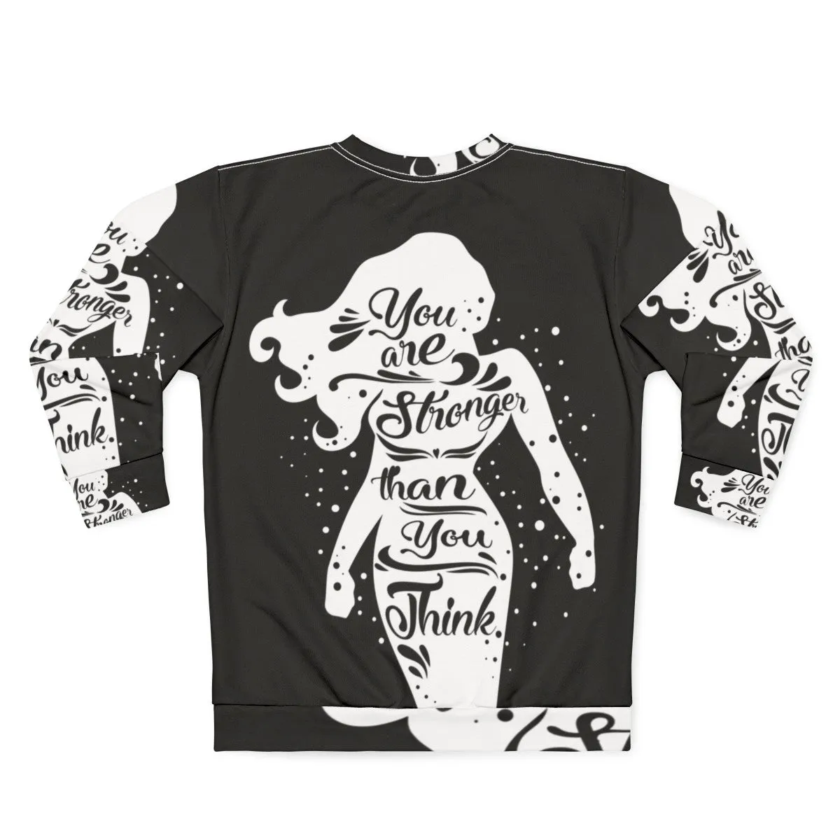 "You Are Stronger" Feminist Sweatshirt for Women