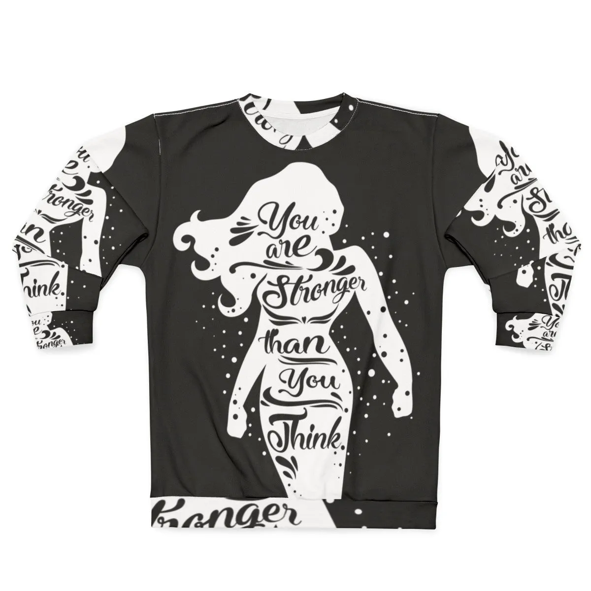 "You Are Stronger" Feminist Sweatshirt for Women